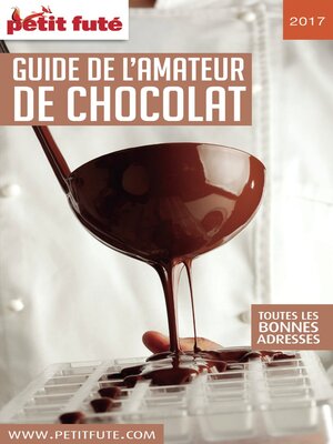 cover image of Amateur de Chocolat 2017 Petit Futé